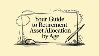 Your Guide to Retirement Asset Allocation by Age